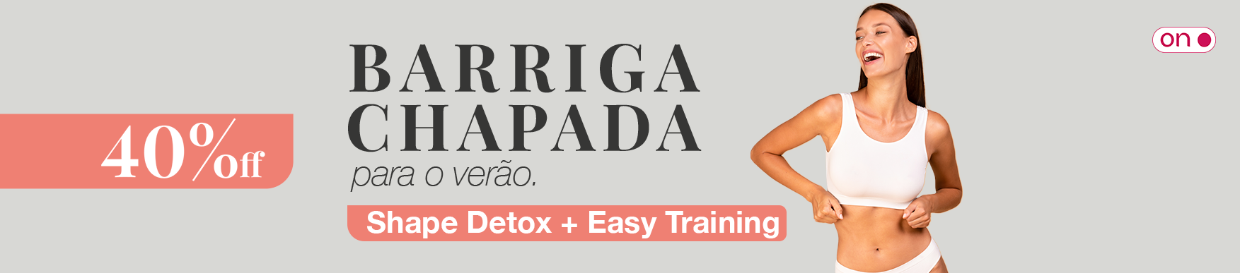 Barriga chapada Shape Detox + Easy Training 